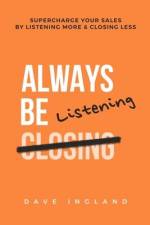 Always Be Listening af Dave Ingland