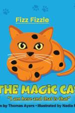 Fizz Fizzle the Magic Cat af Thomas Ayers
