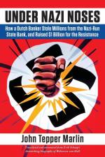 Under Nazi Noses af Erik Schaap