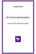 De l'erreur personnaliste, et de la vérité qu'elle tient captive af Joseph Merel