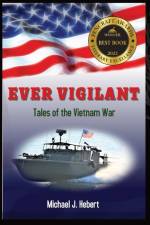 EVER VIGILANT af Michael J. Hebert