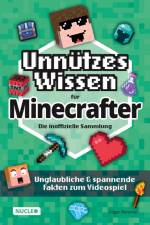Unnützes Wissen für Minecrafter ¿ Die inoffizielle Sammlung af Edgar Rommel