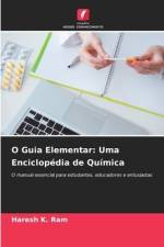 O Guia Elementar: Uma Enciclopédia de Química af Haresh K. Ram