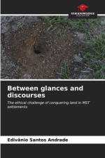 Between glances and discourses af Edivânio Santos Andrade