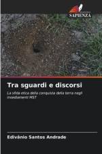 Tra sguardi e discorsi af Edivânio Santos Andrade