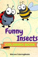 Funny Insects Coloring Book af Sancha Sauseda