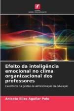 Efeito da inteligência emocional no clima organizacional dos professores af Aniceto Elias Aguilar Polo