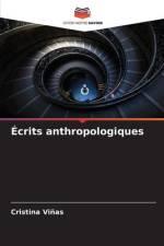 Écrits anthropologiques af Cristina Viñas