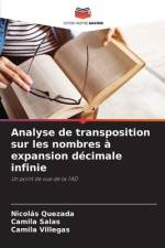 Analyse de transposition sur les nombres à expansion décimale infinie af Nicolás Quezada