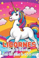Licornes - Livre de Coloriage pour les Filles de 4 à 8 ans af Astrid Tate