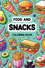 Food and Snacks Coloring Book af Yunaizar88