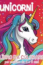 Unicorni - Libro da Colorare per Ragazze dai 4 agli 8 anni af Astrid Tate