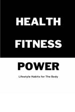 Health Fitness Power af Love Aubrey