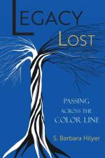 Legacy Lost af S. Barbara Hilyer