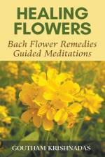 Healing Flowers af Goutham Krishnadas