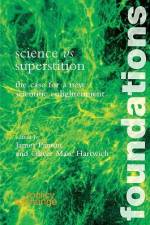 Science vs Superstition af Oliver Marc Hartwich