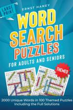 Large Print Themed Word Search Puzzles for Adults and Seniors af Ernst Haney