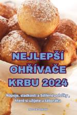 NEJLEP¿Í OH¿ÍVA¿E KRBU 2024 af Marcela ¿enková