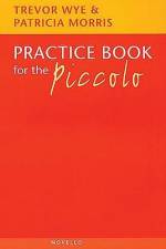 Practice Book for the Piccolo af Trevor Wye