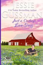 Just a Cowboy's Love Song (Sweet Western Christian Romance book 10) (Flyboys of Sweet Briar Ranch in North Dakota) Large Print Edition af Jessie Gussman