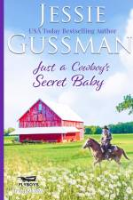 Just a Cowboy's Secret Baby (Sweet Western Christian Romance Book 6) (Flyboys of Sweet Briar Ranch in North Dakota) Large Print Edition af Jessie Gussman