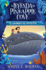 El juramento del protector af Marina J. Bowman