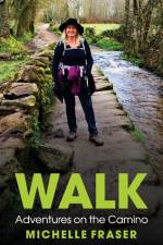 WALK af Michelle Fraser
