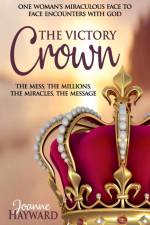 The Victory Crown af Joanne Hayward