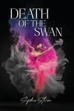 Death of the Swan af Sophie Storm
