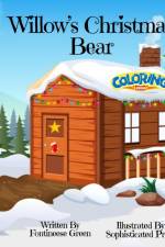 Willow's Christmas Bear Coloring Book af Fontineese Green