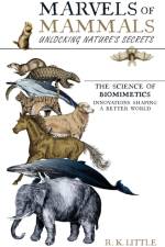Marvels of Mammals af R K Little