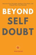 Beyond Self-Doubt af Kiran Garrett