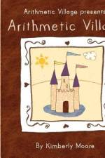 Arithmetic Village Presents Arithmetic Village af Kimberly Moore