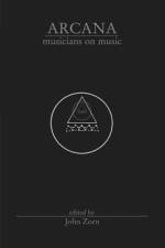Arcana Musicians on Music af John Zorn