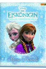 Disney Die Eiskönigin: Völlig unverfroren Freundebuch