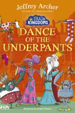 Little Kingdoms: Dance of the Underpants af Jeffrey Archer