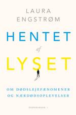 Hentet af lyset af Laura Engstrøm