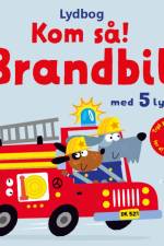 Kom så, brandbil! - med 5 lyde af Sam Taplin