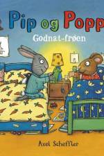 Pip og Poppy: Godnat-frøen