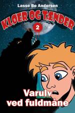 Varulv ved fuldmåne af Lasse Bo Andersen