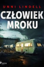 Człowiek mroku af Unni Lindell