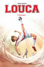 Louca 3: Hvis bare ... af Bruno Dequier