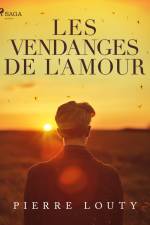 Les Vendanges de l'amour af Pierre Louty
