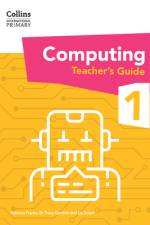 International Primary Computing Teacher’s Guide: Stage 1 af Dr Tracy Gardner