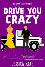 Drive You Crazy af Jessica Kate