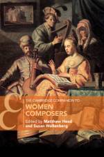 The Cambridge Companion to Women Composers