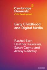 Early Childhood and Digital Media af Rachel Barr