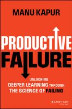 Productive Failure af Manu (ETH Zurich Kapur