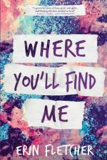 Where You'll Find Me af Erin Fletcher
