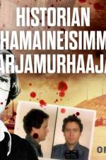 Historian pahamaineisimmat sarjamurhaajat af Orage